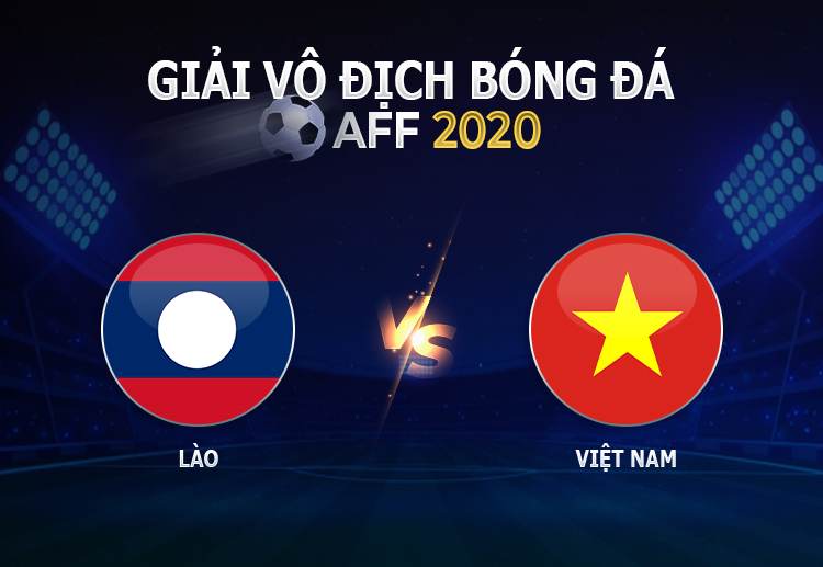 lao vietnam 3 Soi kèo Tài Xỉu Lào vs Việt Nam, 19h30 ngày 6/12/2021 - AFF Cup